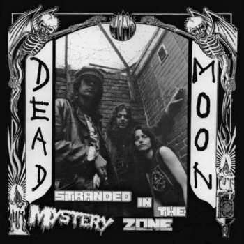 LP Dead Moon: Stranded In The Mystery Zone 405475