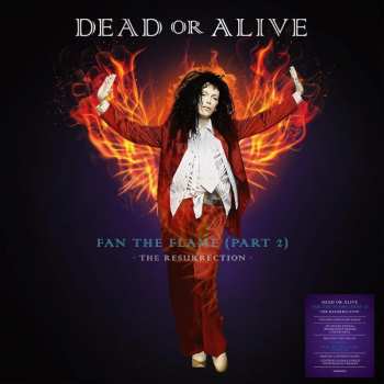 2LP Dead Or Alive: Fan The Flame (Part 2) - The Resurrection DLX | CLR 135429