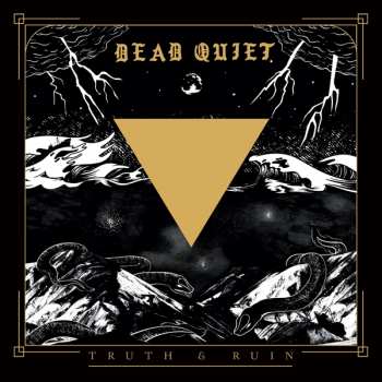 CD Dead Quiet: Truth & Ruin 283975