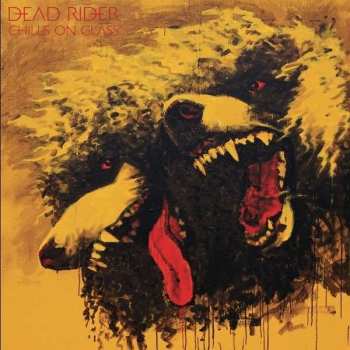 Album Dead Rider: Chills On Glass