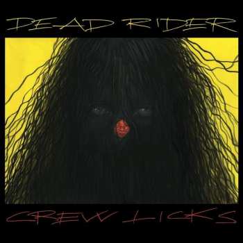 Album Dead Rider: Crew Licks