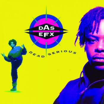 Album Das EFX: Dead Serious
