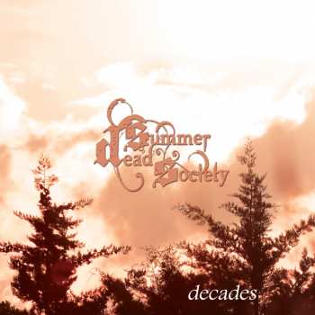 Album Dead Summer Society: Decades