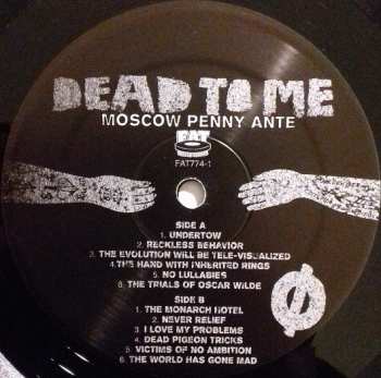 LP Dead To Me: Moscow Penny Ante