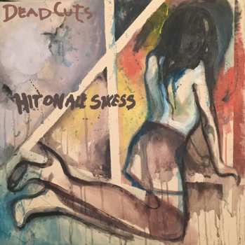 Album Deadcuts: Hit On All Sixxes