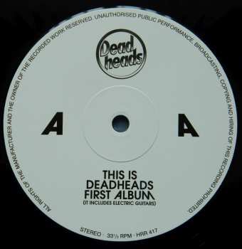 LP Deadheads: This Is Deadheads First Album (It Includes Electric Guitars) LTD 420648