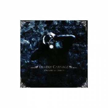 Album Deadly Carnage: Sentiero II - Ceneri