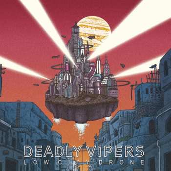 Album Deadly Vipers: Low City Drone