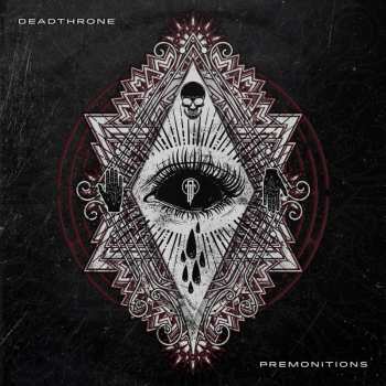 Album Deadthrone: Premonitions 