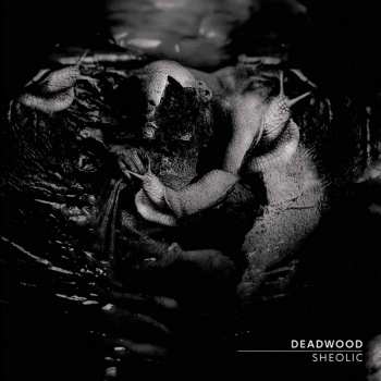 Deadwood: Sheolic