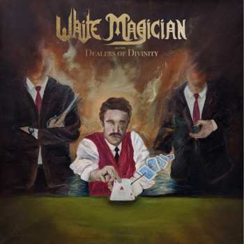 Album White Magician: Dealers Of Divinity