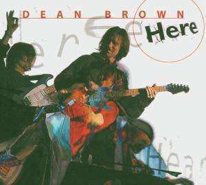 Album Dean Brown: Here