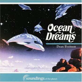 Album Dean Evenson: Ocean Dreams
