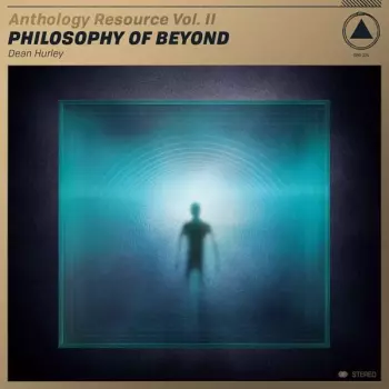 Hurley, D: Anthology Resource Vol.2: Philosophy Of Beyond