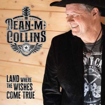 CD Dean M. Collins: Land Where The Wishes Come True 499696