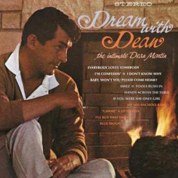 Album Dean Martin: Dream With Dean - The Intimate Dean Martin