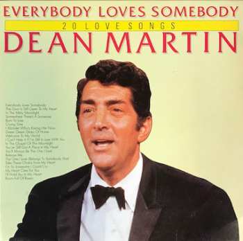 Album Dean Martin: Everybody Loves Somebody (20 Love Songs)