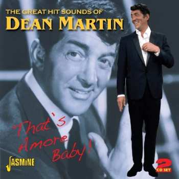 Album Dean Martin: That's Amore: The Great Hitsounds Of Dean Martin
