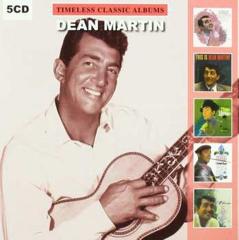 Album Dean Martin: Timeless Classic Albums