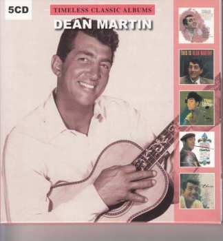 5CD Dean Martin: Timeless Classic Albums 394138