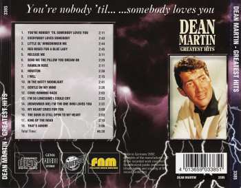 CD Dean Martin: You're Nobody 'Til... ...Somebody Loves You (Greatest Hits) LTD | DIGI 391368