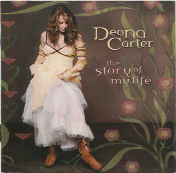 Album Deana Carter: The Story Of My Life