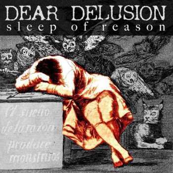 Album Dear Delusion: Sleep Of Reason