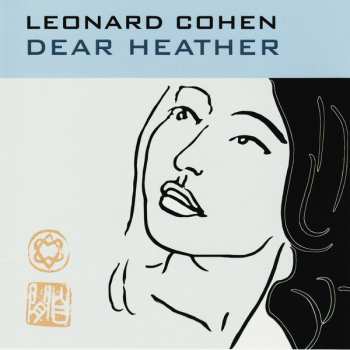 Album Leonard Cohen: Dear Heather