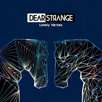 LP/CD Dear Strange: Lonely Heroes 272347