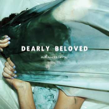 Album Dearly Beloved: Admission