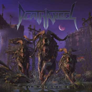Album Death Angel: Humanicide