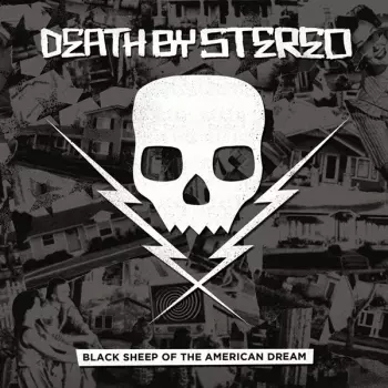 Death By Stereo: Black Sheep Of The American Dream