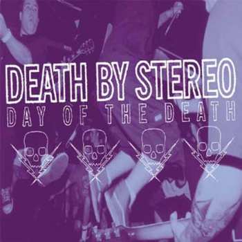 Album Death By Stereo: Day Of The Death