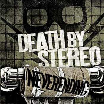 Album Death By Stereo: Neverending