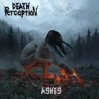 Death Perception: Ashes