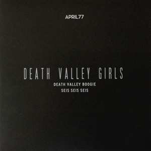 Album Death Valley Girls: 7-death Valley Boogie