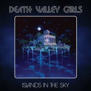 CD Death Valley Girls: Islands In The Sky 424041