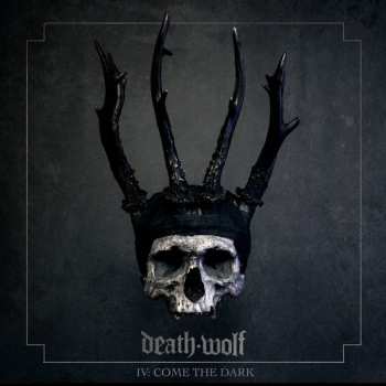 CD Death Wolf: IV: Come The Dark 18419