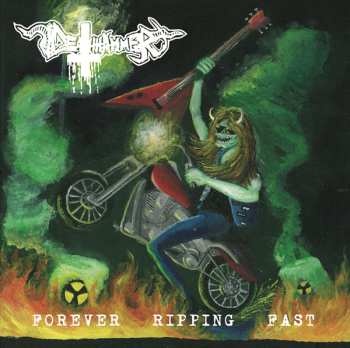 Album Deathhammer: Forever Ripping Fast