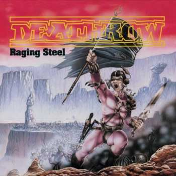 Album Deathrow: Raging Steel