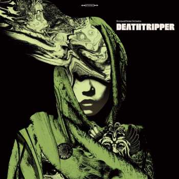 Album StoneWall noise orchestra: Deathtripper