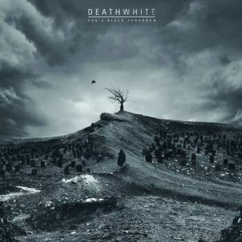 LP Deathwhite: For A Black Tomorrow 12998