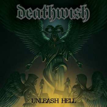 Album Deathwish: Unleash Hell
