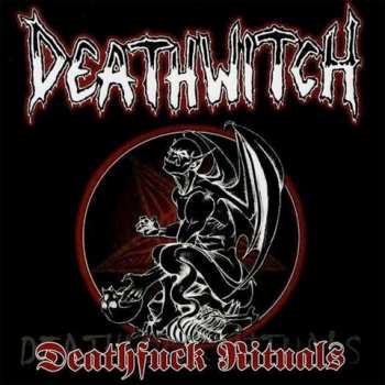 Album Deathwitch: Deathfuck Rituals