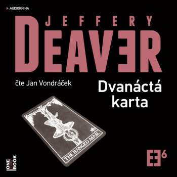 2CD Deaver Jeffrey: Dvanáctá Karta