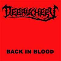 CD Debauchery: Back In Blood 394894