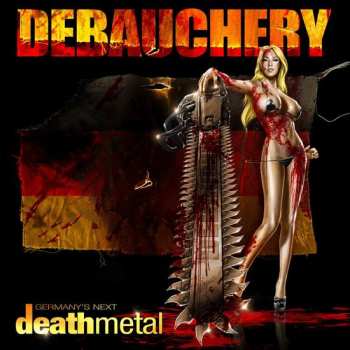 Album Debauchery: Germany's Next Death Metal