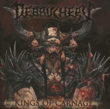 Album Debauchery: Kings Of Carnage