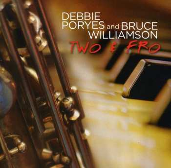 CD Debbie Poryes: Two & Fro
