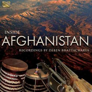 CD Deben Bhattacharya: Inside Afghanistan 392910